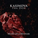 Kasinova Tha Don - Kasinova Ft Promise Count On Me