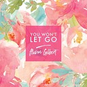 Alison Gilbert - Say You Won t Let Go Piano