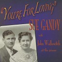 Sue Gandy John Wallowitch - You Fascinate Me So
