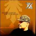 Arturo Garces - Burn One Original Mix