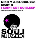 Niko M DaSouL feat Mary R - I Can t Get No Sleep Topa Remix
