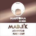 Madji k - Funky Stuff Original Mix