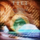 Toez - Pine Cones Original Mix