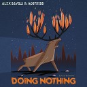 Alex Savelli Nostress - Don t Listen