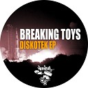 Breaking Toys - Kobla Original Mix