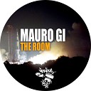 Mauro Gi - The Room Original Mix