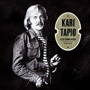 Kari Tapio - Jos n yt t tien syd mees Love Enough For Two