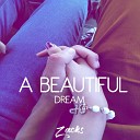 Zacks - A Beautiful Dream