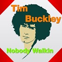 Tim Buckley - Blue Melody Live