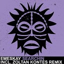 Emeskay - Searchin Original Mix