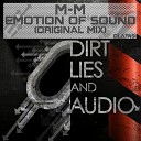 M M - Emotion Of Sound Original Mix