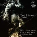 Vash Solaris - Divinity Original Mix