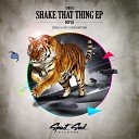 Duplo - Shake That Thing Original Mix