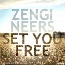 Zengineers - Set You Free BlokOne Remix