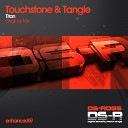 Touchstone Tangle - Titan Original Mix