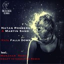 Natan Rosberg Martin Sand - Rain Falls Down Original Mix