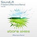 SoundLift - Freedom Afternova Remix