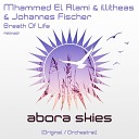 Mhammed El Alami Illitheas Johannes Fischer - Breath Of Life Original Mix