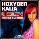 Hoxygen - I ll Be There Stephan F Remix Edit