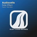 Audiocells - Side Effect Original Mix