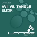 Avii Tangle - Elixir Original Mix