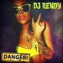DJ Rendy - Hey Bitches feat Kanape