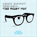 Reelsoul Kenny Summit - The Right Way