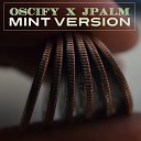 Oscify x Jpalm - Mint Version