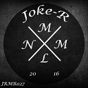 DJ Joke R Steve C - The Sickest M LL3R Remix