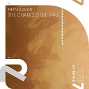 Metta Glyde - The Chance We Take Extended Mix FT89 Edit