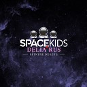 Spacekids Delia Rus - Printre degete