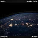 Boskii - We Are Alone Original Mix