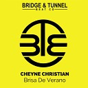 Cheyne Christian - Brisa De Verano Original Edit