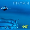 Mixman - No Time Original Mix