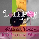 Saleem Razvi feat Mina - Just You Original Mix