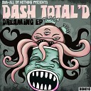 Dash Total D - Bounce Original Mix