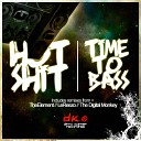 Hot Shit - Time To Bass Original Mix