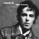 Kollektiv Ss - Light Autumn Original Mix