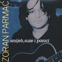 Zoran Parma - ank