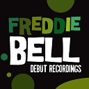 The Bellboys Freddie Bell - Big Bad Wolf