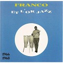 L OK Jazz Franco feat Youlou - Numero ya Kinshasa feat Youlou