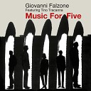 Giovanni Falzone feat Tinotracanna - Quiet Original Version