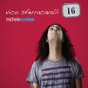 Michele Cortese - Io non sono cortese