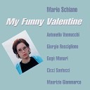 Mario Schiano - All of Me Original Version