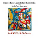 Francesco Mazzeo, Giuliano Bottazzi, Massimo Scuderi - Melissa (Original Version)