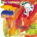 Marco Tindiglia Quartet - Happy Jazz Original Version