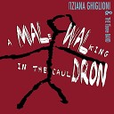 Tiziana Ghiglioni The T Bone Band - My Dear Original Version