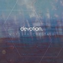 Devotion - Feeling the Desert Air