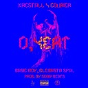 KRESTALL Courier feat Basic Boy GLEBASTA SPAL - О черт