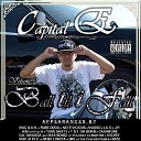 Capital E - Lay Down feat J P Mak Bonez Cashmore